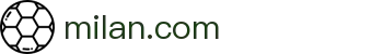 米兰·(milan)-milan.com